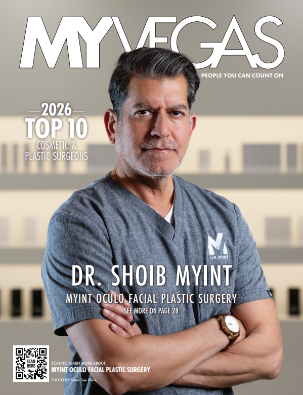 MY VEGAS magazine cover featuring Dr. Shoib Myint in scrubs with arms crossed; cover lines highlight Top 10 Cosmetic & Plastic Surgeons.